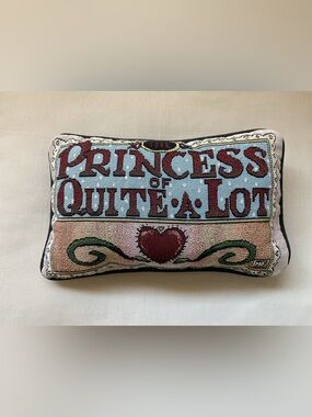 Vintage Mary Engelbreit Decorative Pillow “The Princess of Quite*A*Lot”